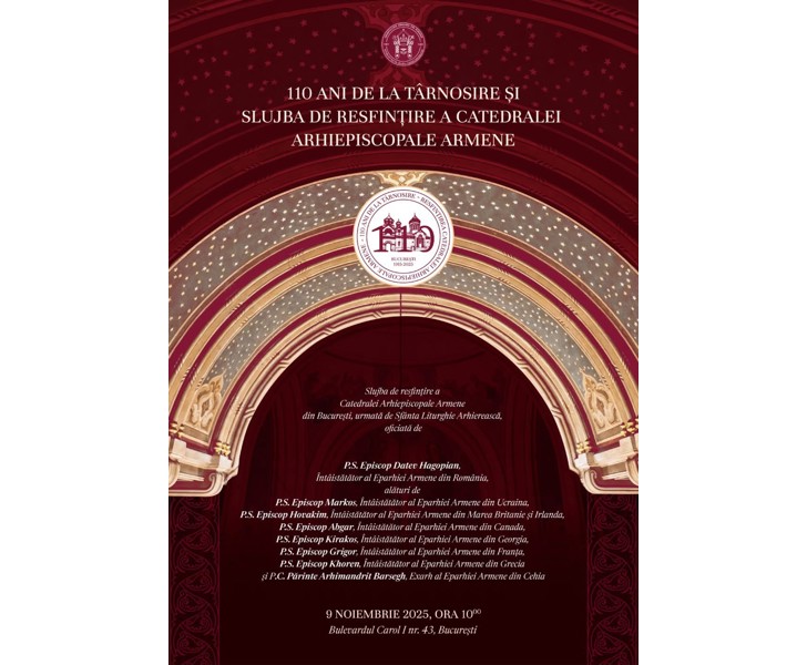 110 ANI DE LA TÂRNOSIRE ȘI SLUJBA DE RESFINȚIRE A CATEDRALEI ARHIEPISCOPALE ARMENE