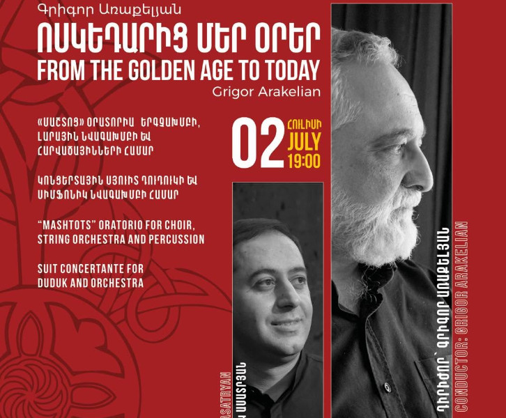 Ոսկեդարից մեր օրեր · From Golden Age to Today · Grigor Arakelian
