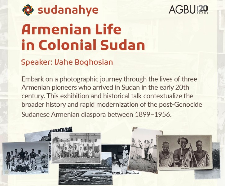 Armenian Life in Colonial Sudan featuring Vahe Boghosian