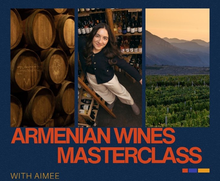 Armenian Wines Masterclass with Aimee Keushguerian