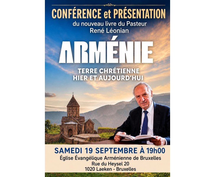 Arménie - Terre Chrétienne Hier et Aujourd'hui