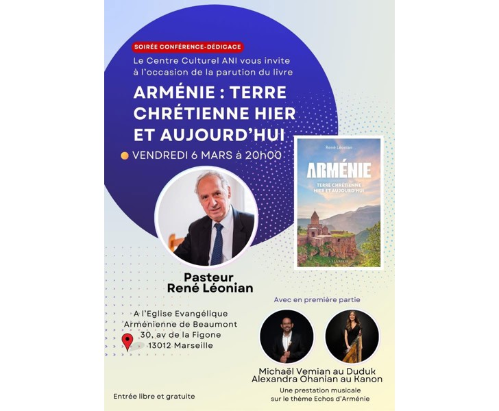 Arménie : Terre Chrétienne Hier et Aujourd'hui