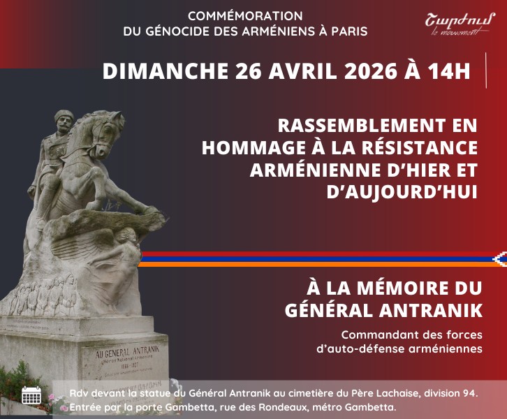 COMMÉMORATION DU GÉNOCIDE DES ARMÉNIENS ET HOMMAGE À LA RÉSISTANCE ARMÉNIENNE