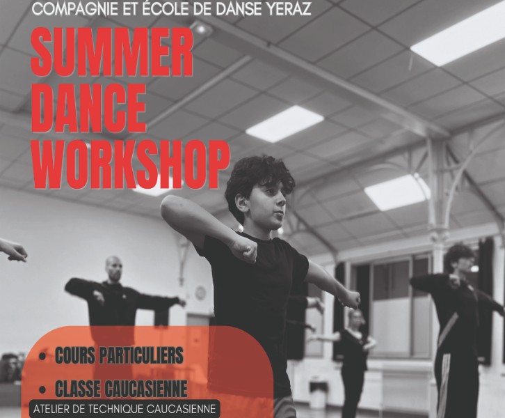 ☀️ SUMMER DANCE WORKSHOP YERAZ – 11 & 12 JUILLET À ALFORTVILLE ☀️