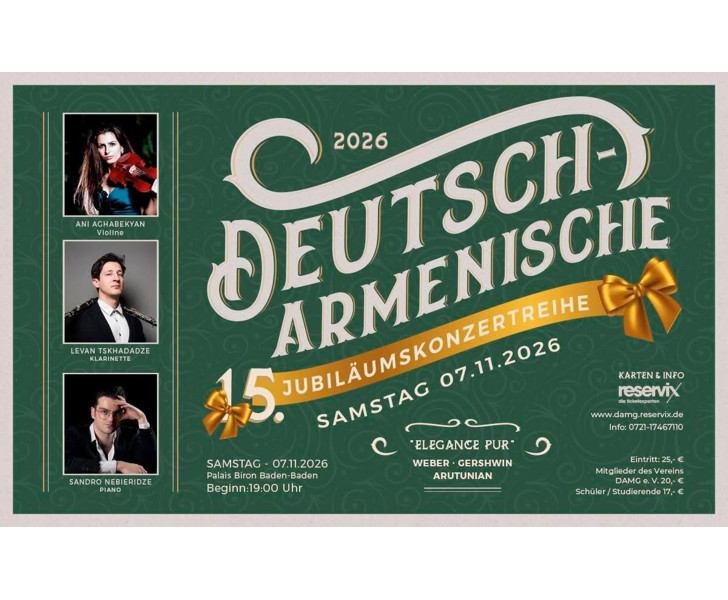 Deutsch-Armenische 15. Jubiläumskonzertreihe