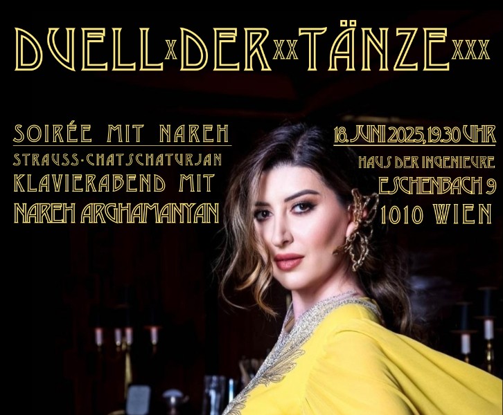 Duell der Tänze: Strauss-Chatschaturjan - Klavierabend mit Nareh Arghamanyan