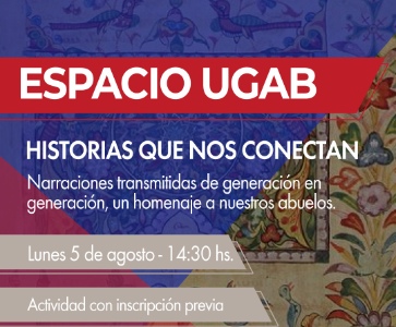 Espacio UGAB: Historias que nos conectan