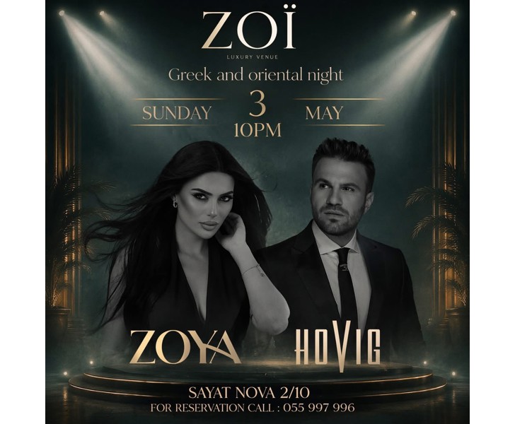 Greek and Oriental Night with Zoya & Hovig