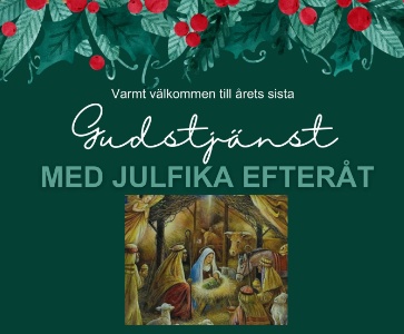 Gudstjänst MED JULFIKA EFTERÅT