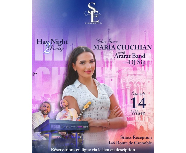 Hay Night Party - Maria Chichian with Ararat Band and DJ Sip
