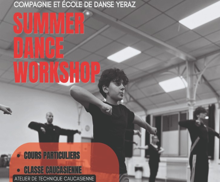 ☀️ SUMMER DANCE WORKSHOP YERAZ – 11 & 12 JUILLET À ALFORTVILLE ☀️