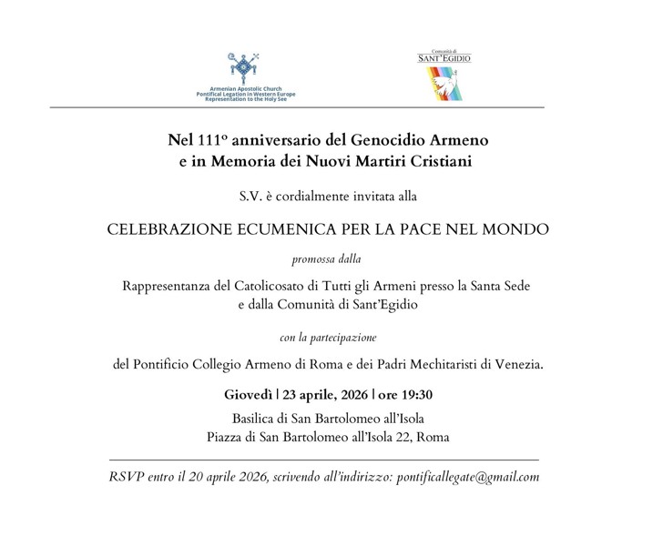 Nel 111º anniversario del Genocidio Armeno e in Memoria dei Nuovi Martiri Cristiani