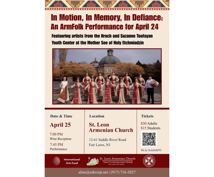 In Motion, In Memory, In Defiance: An ArmFolk Performance for April 24