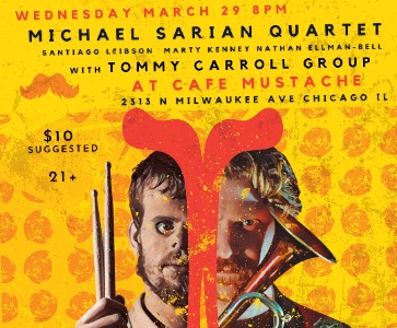 Michael Sarian Quartet Live at Cafe Mustache