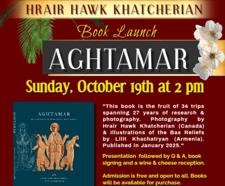 NJ Book Launch of Hrair Hawk Khatcherian's newest book 'Aghtamar' - The Armenian Architectural Masterpiece