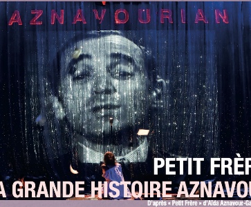 Petit Frere (la grande histoire Aznavour)
