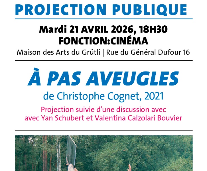 Projection de A pas aveugles et débat avec Yan Schubert et Valentina Calzolari
