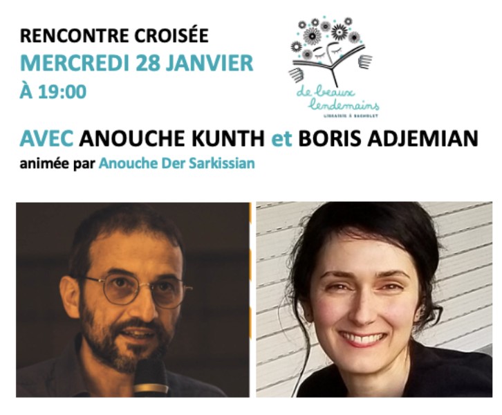 Rencontre croisée : Anouche Kunth et Boris Adjemian