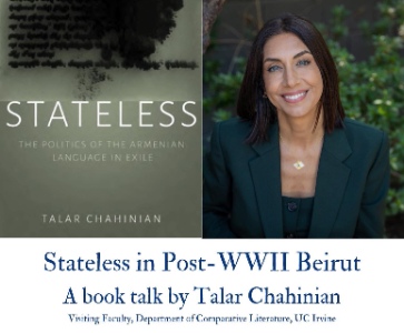 Stateless: The Politics of the Armenian Language in Exile by Talar Chahinian