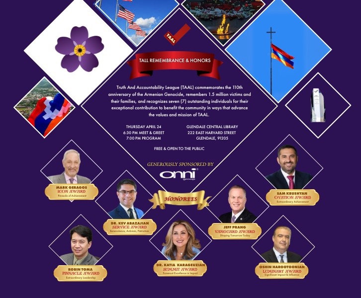 TAAL REMEMBRANCE & HONORS Armenian Genocide Commemoration & Awards