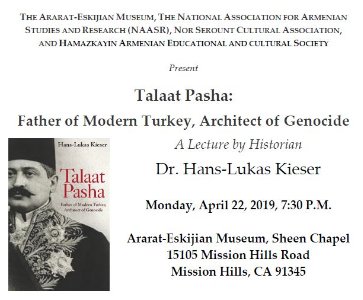 Talaat Pasha: Father of Modern Turkey, Architect of Genocide