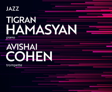 Tigran HAMASYAN & Avishai COHEN